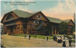 Forestry Building, Lewis and Clark Memorial, Portland, OR Early 1900's Postcard