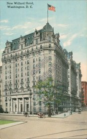New Williard Hotel, Washington, DC - Early 1900's Postcard