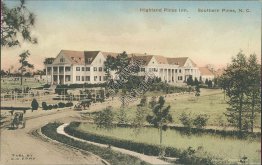 Highland Pines Inn, Southern Pines, NC North Carolina - Early 1900's Postcard