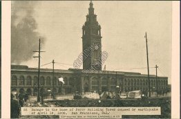 Ferry Building Damage, San Francisco 1906 Earthquake, CA California Postcard