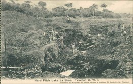 Hard Pitch, Lake La Brea, Trinidad, BWI - Early 1900's Postcard