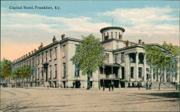 Capitol Hotel, Frankfort, KY Kentucky - Early 1900's Postcard