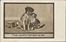 Cat, Dog - Two Hearts that Beat as One - 1908 Novelty Postcard