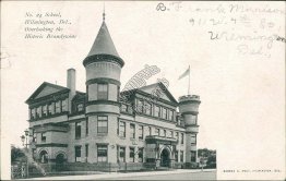 No. 24 School, Wilmington, DE Delaware, Brandywine 1906 Postcard
