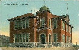 North Side School, Tulsa, OK Oklahoma - 1913 Postcard