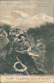 Rudolf Taugwalder, Mountain Guide, Mount Huascaran, Peru - Early 1900's Postcard