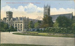 Windsor Station Central Pacific Railway Dominion Square Montreal Canada Postcard
