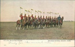 R.N.W. Mounted Police, Regina, Saskatchewan, Canada - Early 1900's Postcard