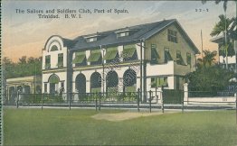 Sailors and Soldiers Club, Port of Spain, Trinidad, BWI - Early 1900's Postcard
