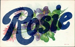 Rosie, Floral LARGE LETTER - Early 1900's Postcard