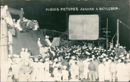 Moving Pictures on Battleship, Movie Projector, RP Photo Cinema History Postcard