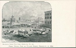 Horse Drawn Trolley, Ferry House, Fulton St., Brooklyn, NY Pre-1907 Postcard