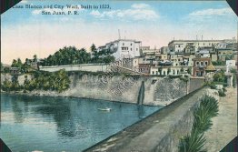 Casa Blanca, City Wall, San Juan, PR Puerto Rico - Early 1900's Postcard