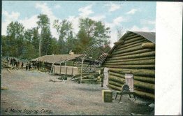 A Maine Loggine Camp, ME Pre-1907 Postcard