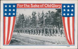 Army Soldiers Marching - For the Sake of Old Glory - Early 1900's Postcard