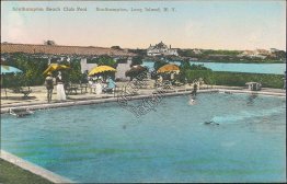 Beach Club Pool, Southampton, Long Island LI, NY - Early Postcard