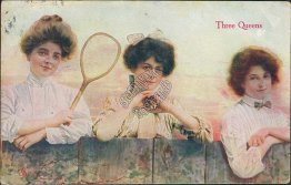 Three Queens, Women w/ Tennis Racket - Early 1900's Postcard