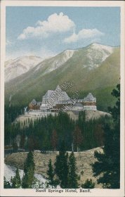 Banff Springs Hotel, Banff, Alberta, Canada - Early 1900's Postcard