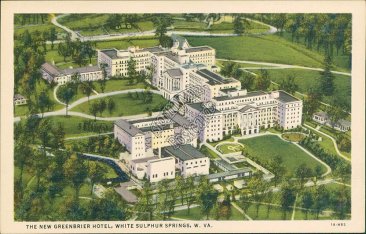 New Greenbrier Hotel, White Sulphur Springs, WV West Virginia Postcard